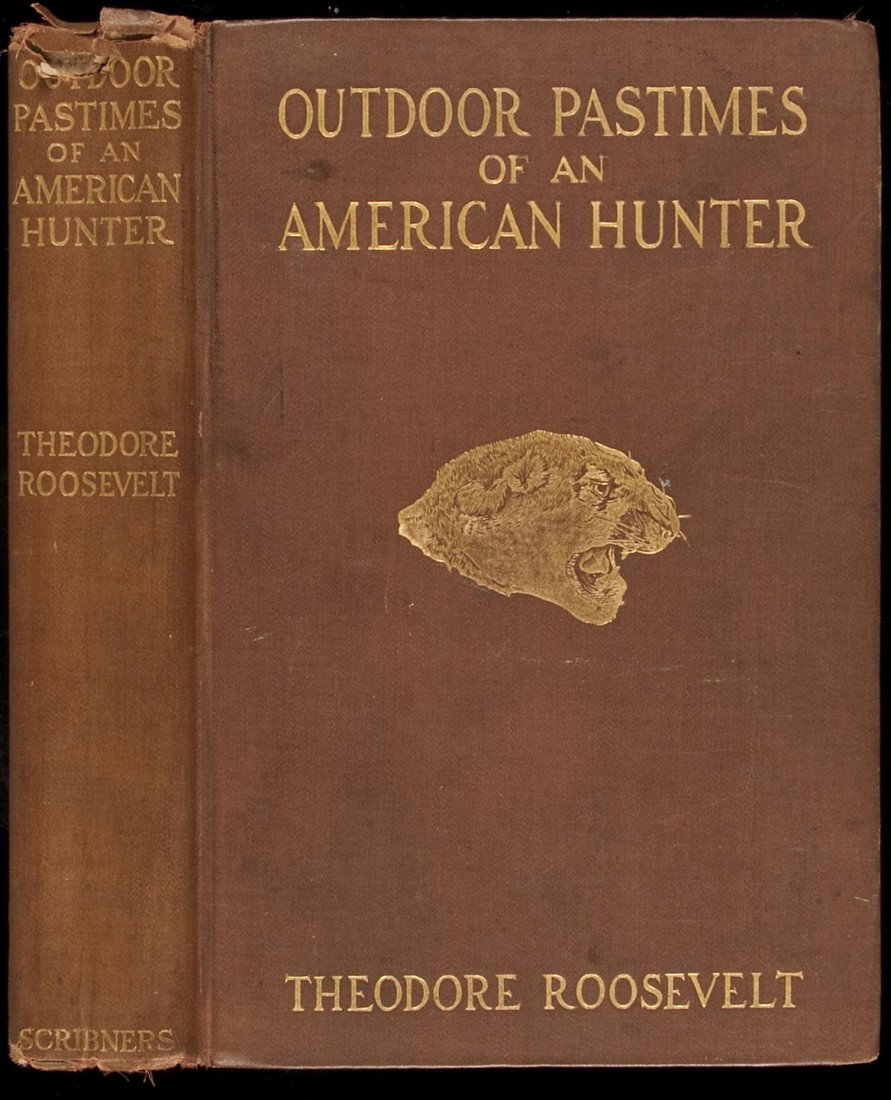 Roosevelt Outdoor Pastimes of an American Hunter: Title: Outdoor Pastimes of an American Hunter Author: Roosevelt, Theodore Description: xi, 369 pp. Illustrated with photo plates; gravure frontispiece portrait with tissue-guard. 8vo. Original gilt-le