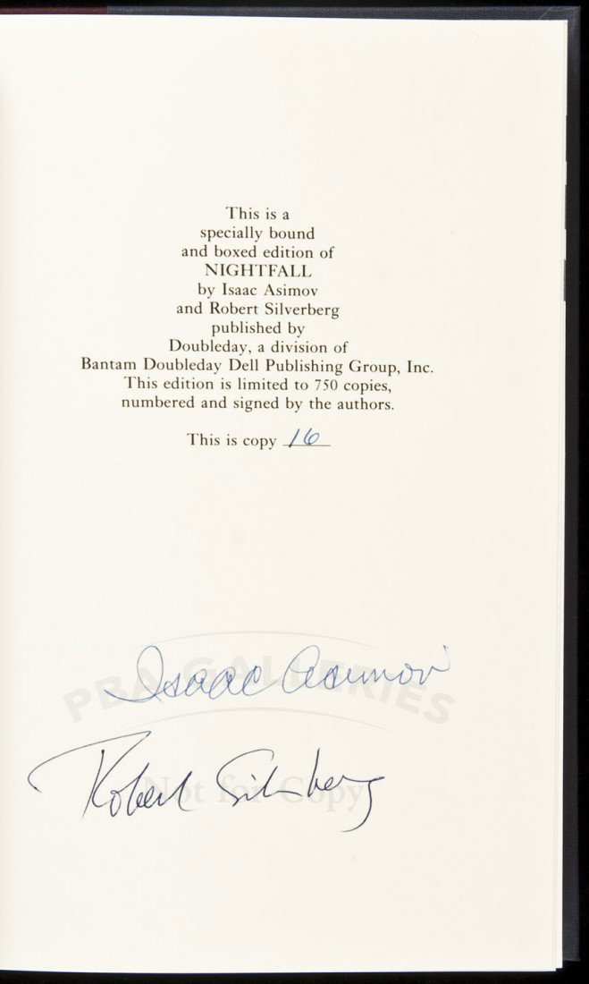 Asimov and Silverberg Nightfall signed limited: Title: Nightfall Author: Asimov, Isaac and Robert Silverberg Description: Red and blue cloth, slipcase. No. 16 of 750 copies. First Edition.Signed by Asimov and Silverberg at limitation page. Heading: