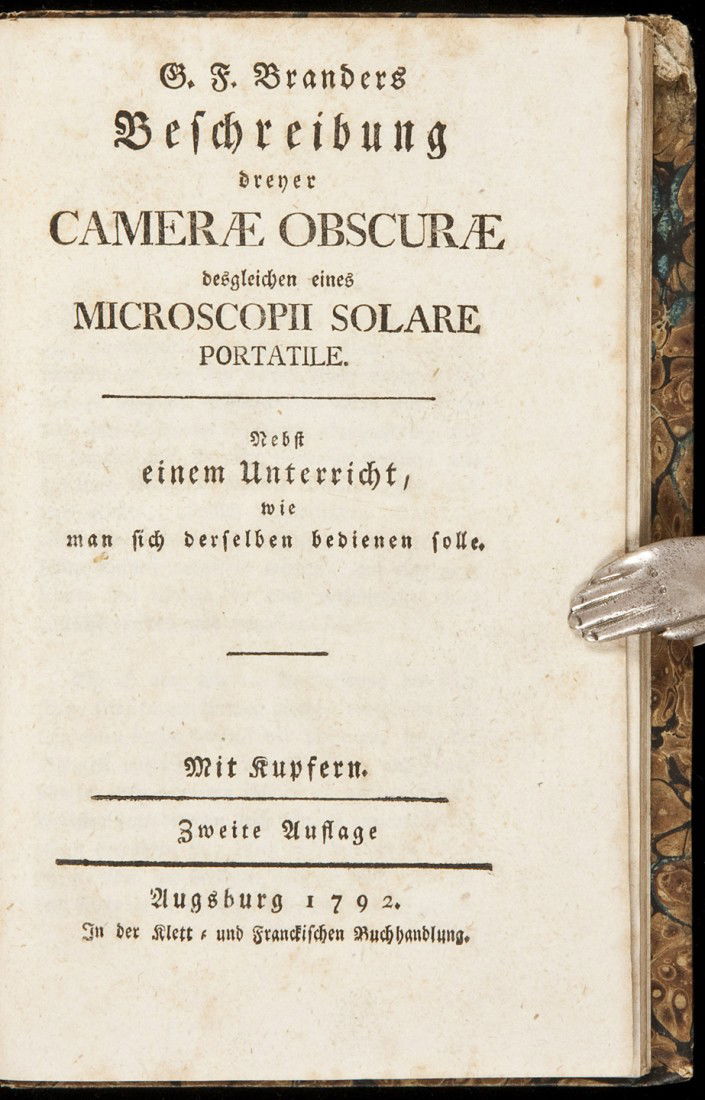 Brander on the Camera Obscura 1792: Title: Beschreibung drever Camerae Obscurae desgleichen eines Microscopii Solare Portatile Author: Brander, Georg Friedrich Description: 70 pp. 5 folding engraved plates at rear. (8vo) early marbled b