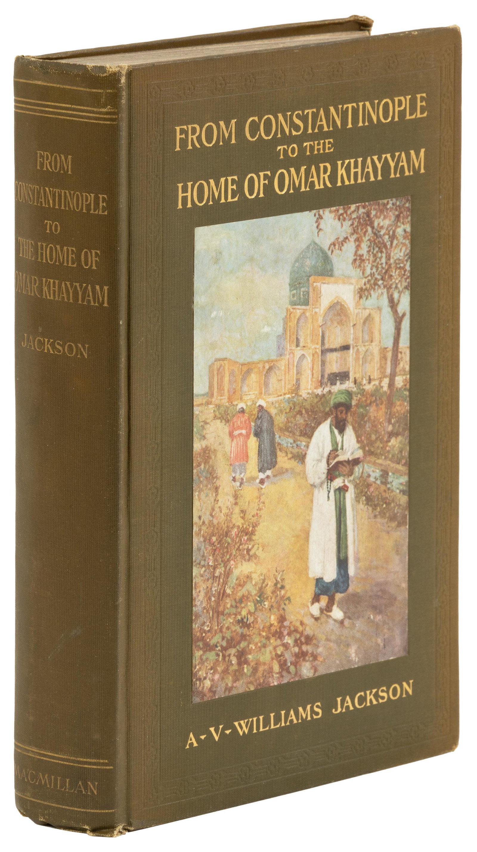 Travels in Northern Persia and transcaucasia: Heading: Author: Jackson, A. V. Williams Title: From Constantinople to the Home of Omar Khayyam: Travels in Transcaucasia and Northern Persia for Historic and Literary Research Place Published: New Yo