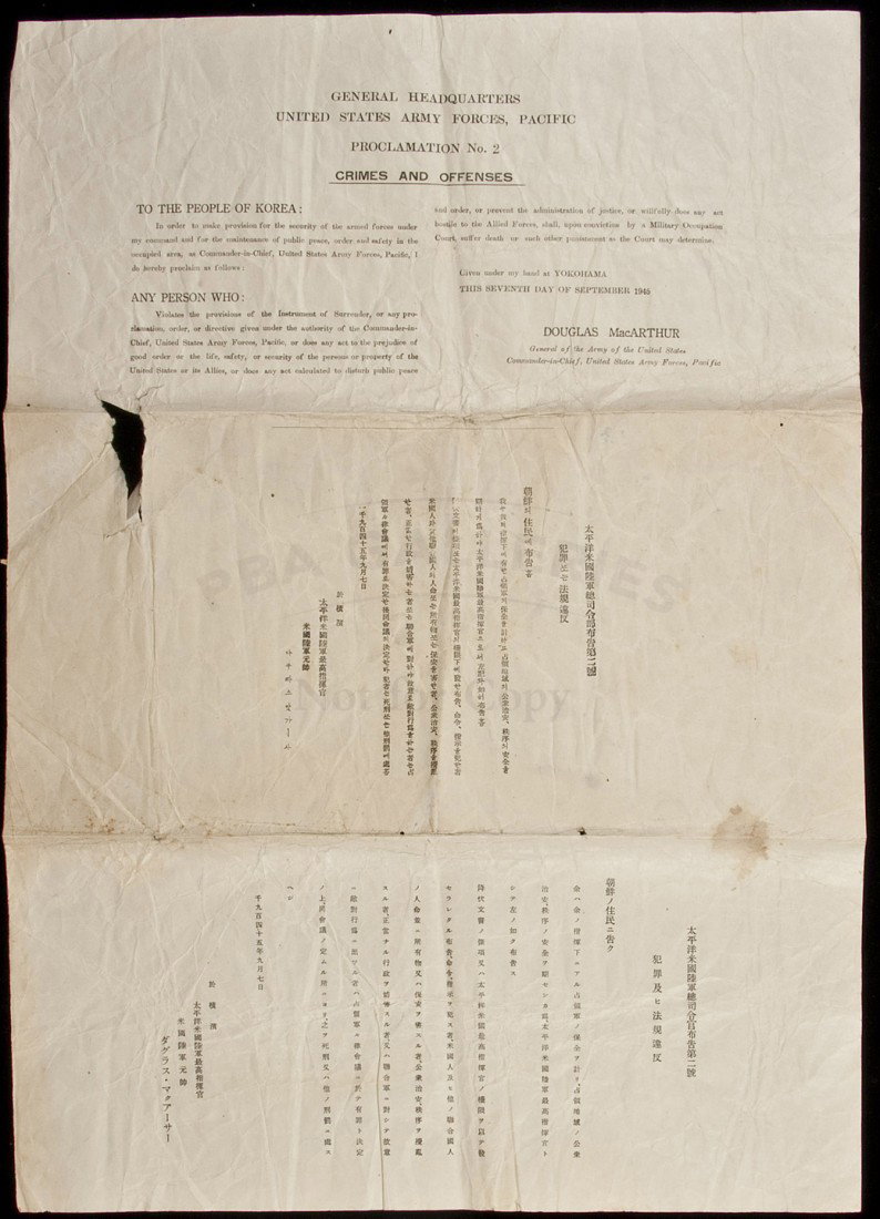 Proclamation No. 2...To the People of Korea: Title: Proclamation No. 2...To the People of Korea Author: MacArthur, Douglas Description: Broadside, text in English and Korean. Approximately 21¼x15".Five days after the formal surrender of Japan, 