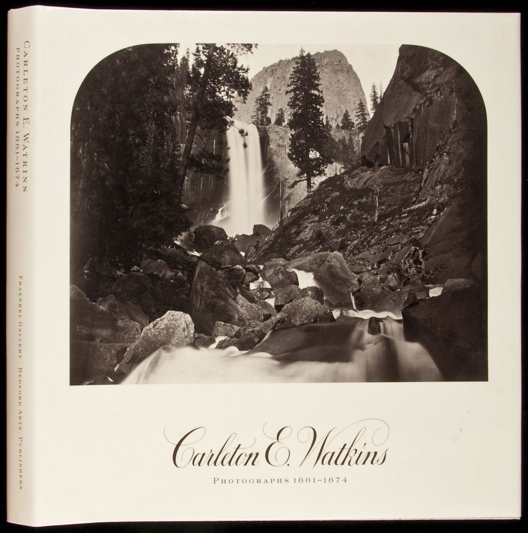 Carleton E. Watkins: Photographs 1861-1874: Title: Carleton E. Watkins: Photographs 1861-1874 Author: Palmquist, Peter E. Description: vii, 219 pp. Introduction by Jeffrey Fraenkel. Illustrated from 110 full-page photographs (some folding). (4t