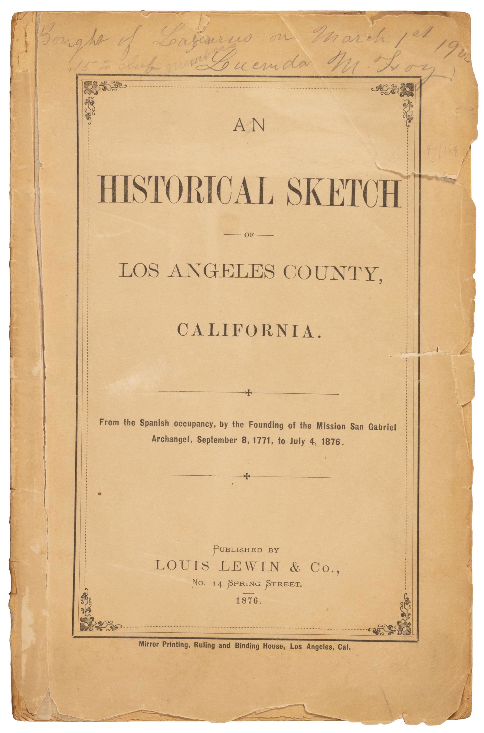 Rare early history of Los Angeles County (1 of 3)