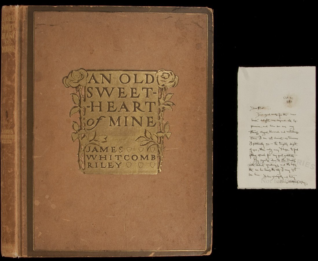 James Whitcomb Riley Old Sweetheart of Mine: Title: An Old Sweetheart of Mine - With an Autograph Letter, signed, from Riley Author: Riley, James Whitcomb Description: Unpaginated. Illustrations by Howard Chandler Christy, decorations by E. Stet