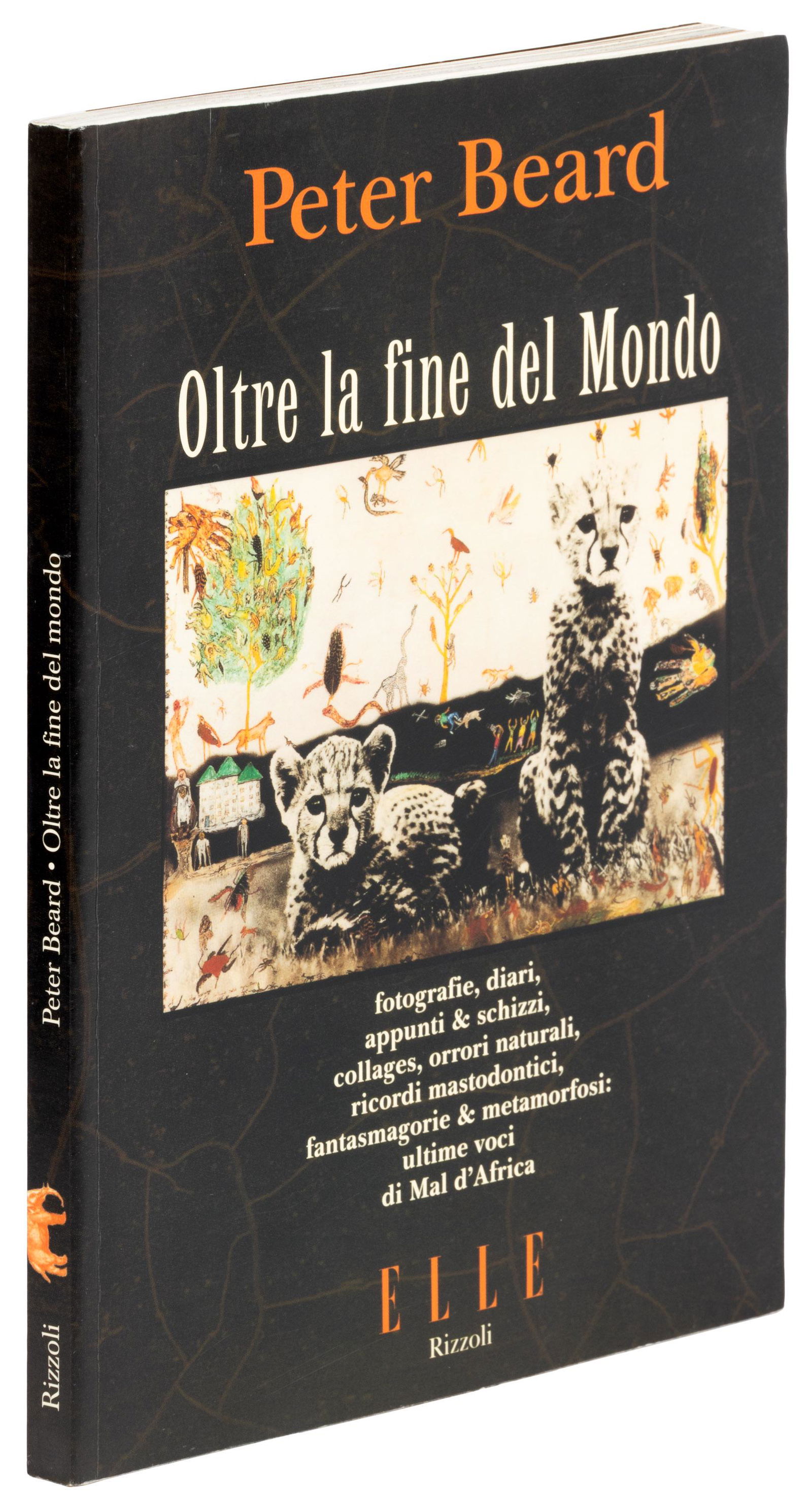 Inscribed by Peter Beard with drawings: Heading: Author: Beard, Peter Title: Oltre la fine del Mondo / (Beyond the End of the World) Place Published: Milan Publisher:Rizzoli Date Published: 1997 Description: Illu