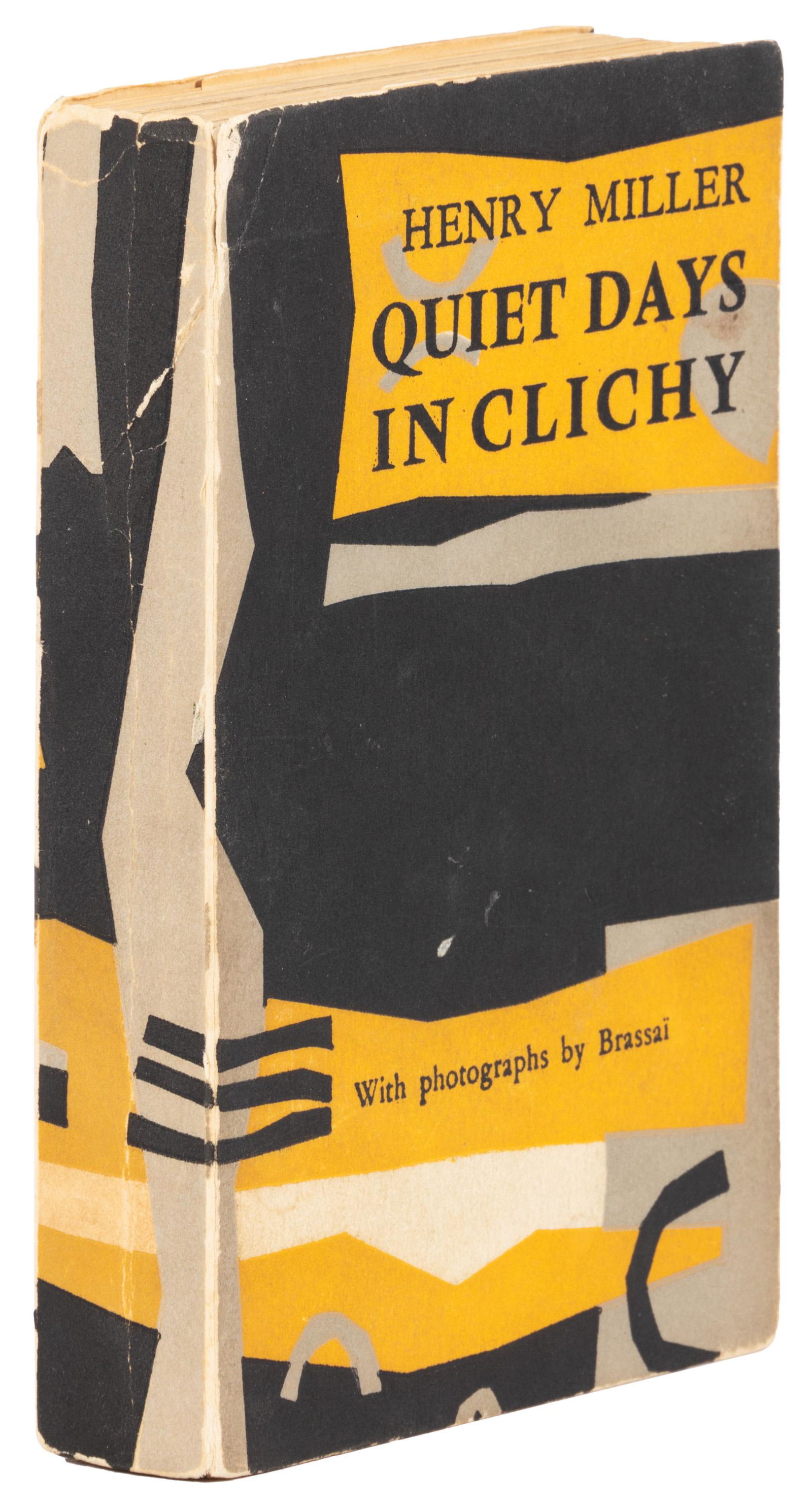 Henry Miller w/photos by Brassai.: Heading: Author: Miller, Henry Title: Quiet Days in Clichy Place Published: Paris Publisher:Olympia Press Date Published: 1956 Description: With 29 full-page photogravures