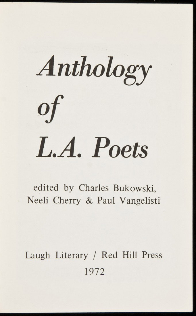 Anthology of L.A. Poets edited by Bukowski: Title: Anthology of L.A. Poets Author: Bukowski, Charles, Neeli Cherry & Paul Vangelisti (editors) Description: With black and white group photo of the poets, including Bukowski. 8vo. Printed wrappers