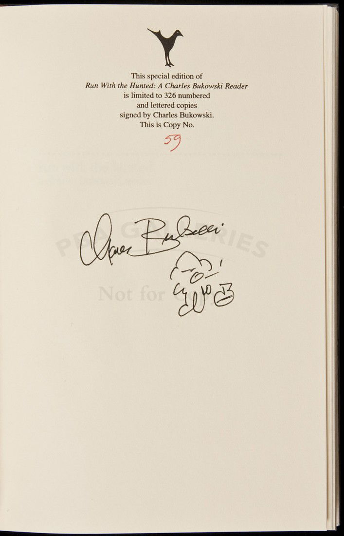 Run with the Hunted: A Charles Bukowski Reader: Title: Run with the Hunted: A Charles Bukowski Reader Author: Bukowski, Charles Description: [8], 497 pp. Edited by John Martin. 8vo. Cloth-backed boards, acetate jacket. Copy No. 59 of 300 numbered c
