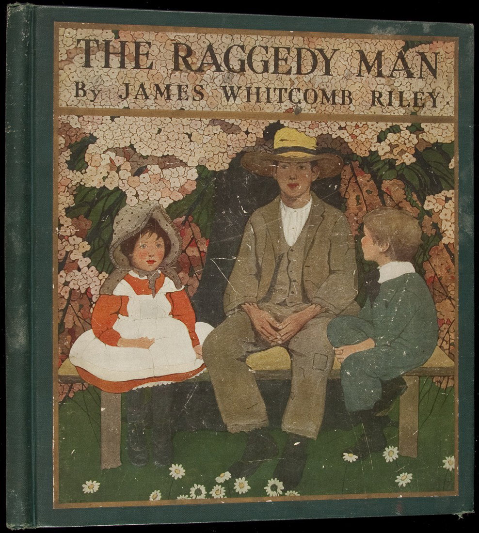 The Raggedy Man James Whitcomb Riley: Title: The Raggedy Man Author: Riley, James Whitcomb Description: Unpaginated. 8 full-page color plates by Ethel Franklin Betts. (4to) 29x26.4 cm. (11½x10½"), green cloth, pictorial label on front. 