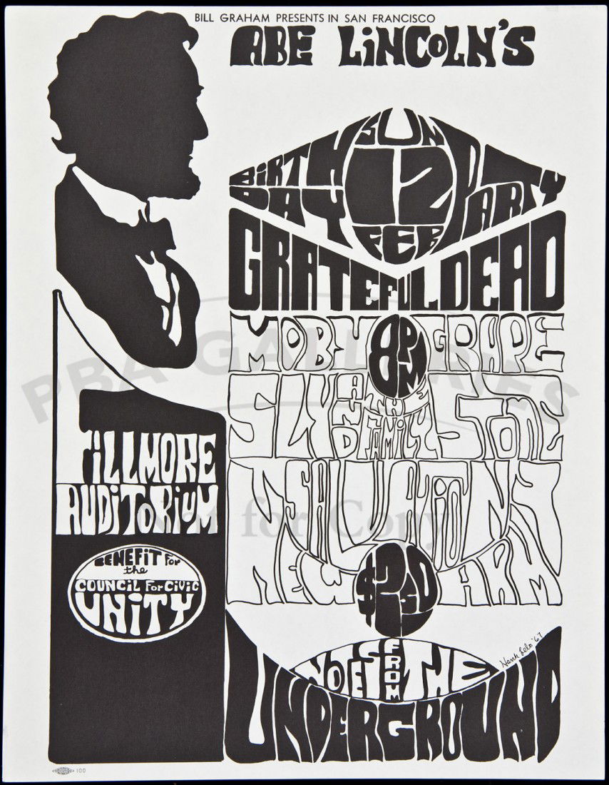 Lincoln's Birthday concert, with Grateful Dead: Title: Abe Lincoln's Birthday Party concert, with Grateful Dead, Moby Grape, Sly & the Family Stone. The New Salvation Army, Notes From the Underground Author: Lelo, Hank Description: 28.5x22.1 cm. (1