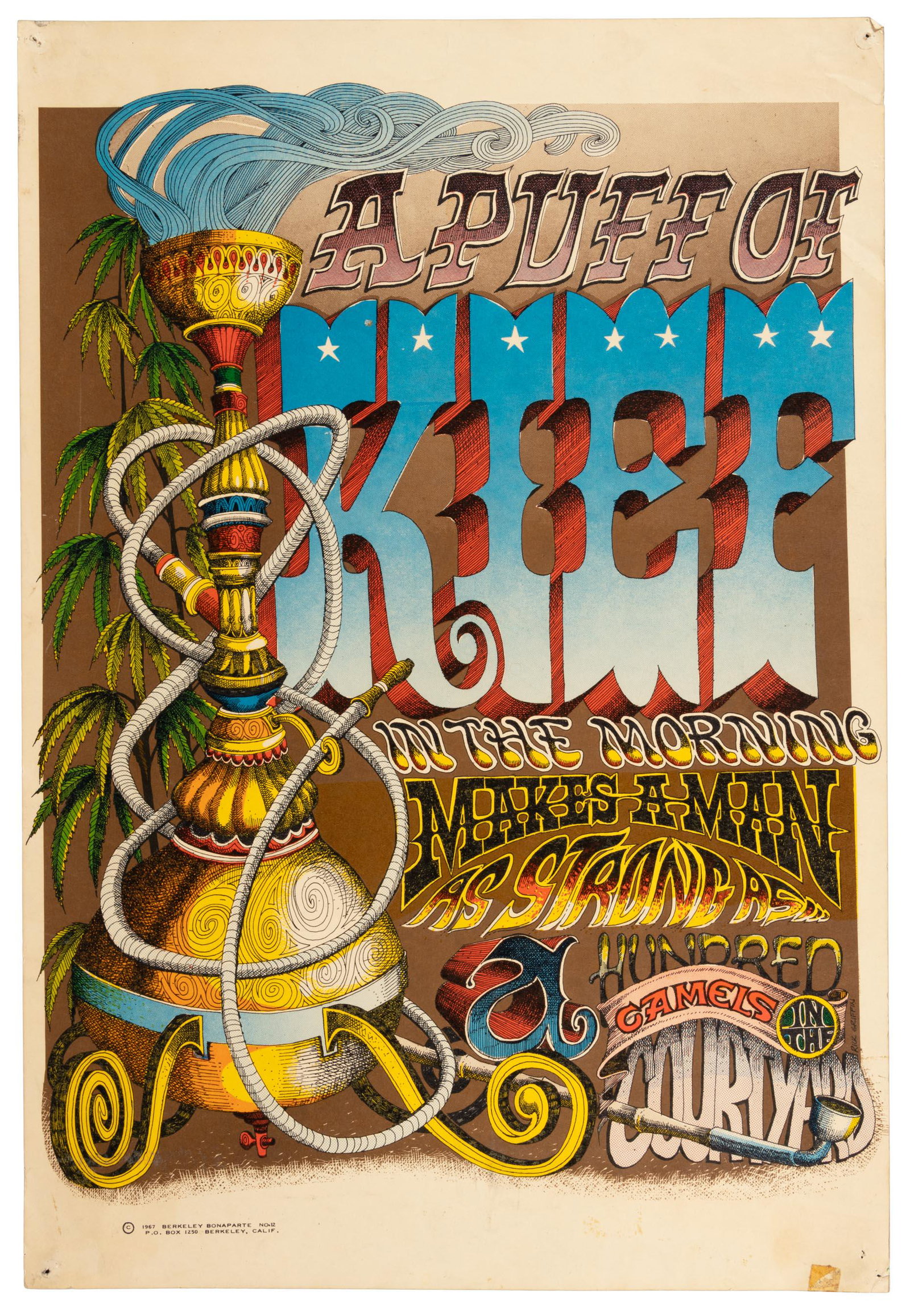Rick Griffin puffing Kief: Heading: (Posters - Counterculture) Author: Griffin, Rick Title: A Puff of Kief in the Morning Makes a Man as Strong as a Hundred Camels in the Courtyard Place Published: Berkeley, CA Publisher:Berkel