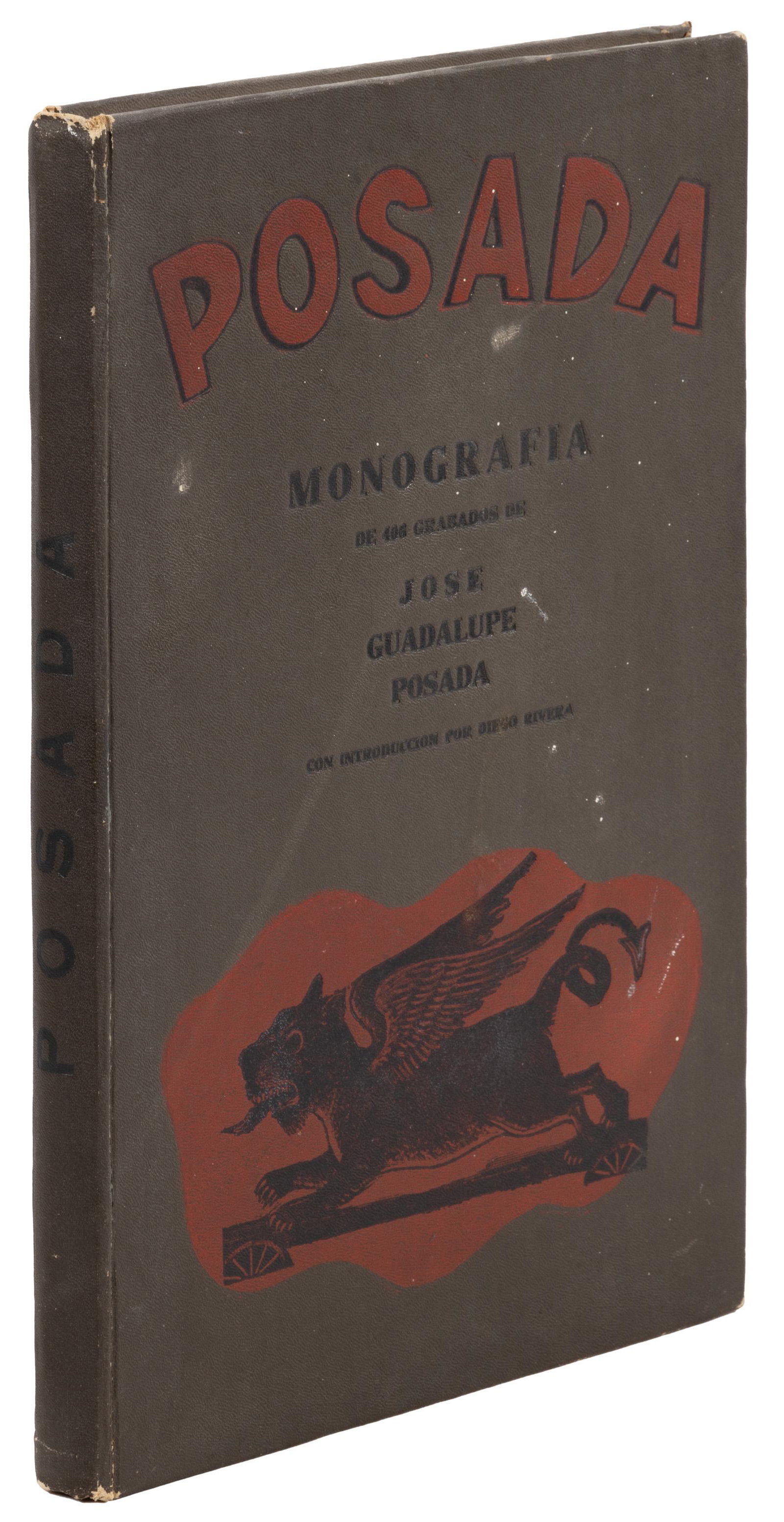 With numerous woodcuts by Jose Guadalupe Posada: Heading: Author: Posada, Jose Guadalupe Title: Monografia las Obras de Jose Guadalupe Posada, Grabador Mexicano Place Published: Mexico Publisher:Mexican Folkways Date Published: 1930