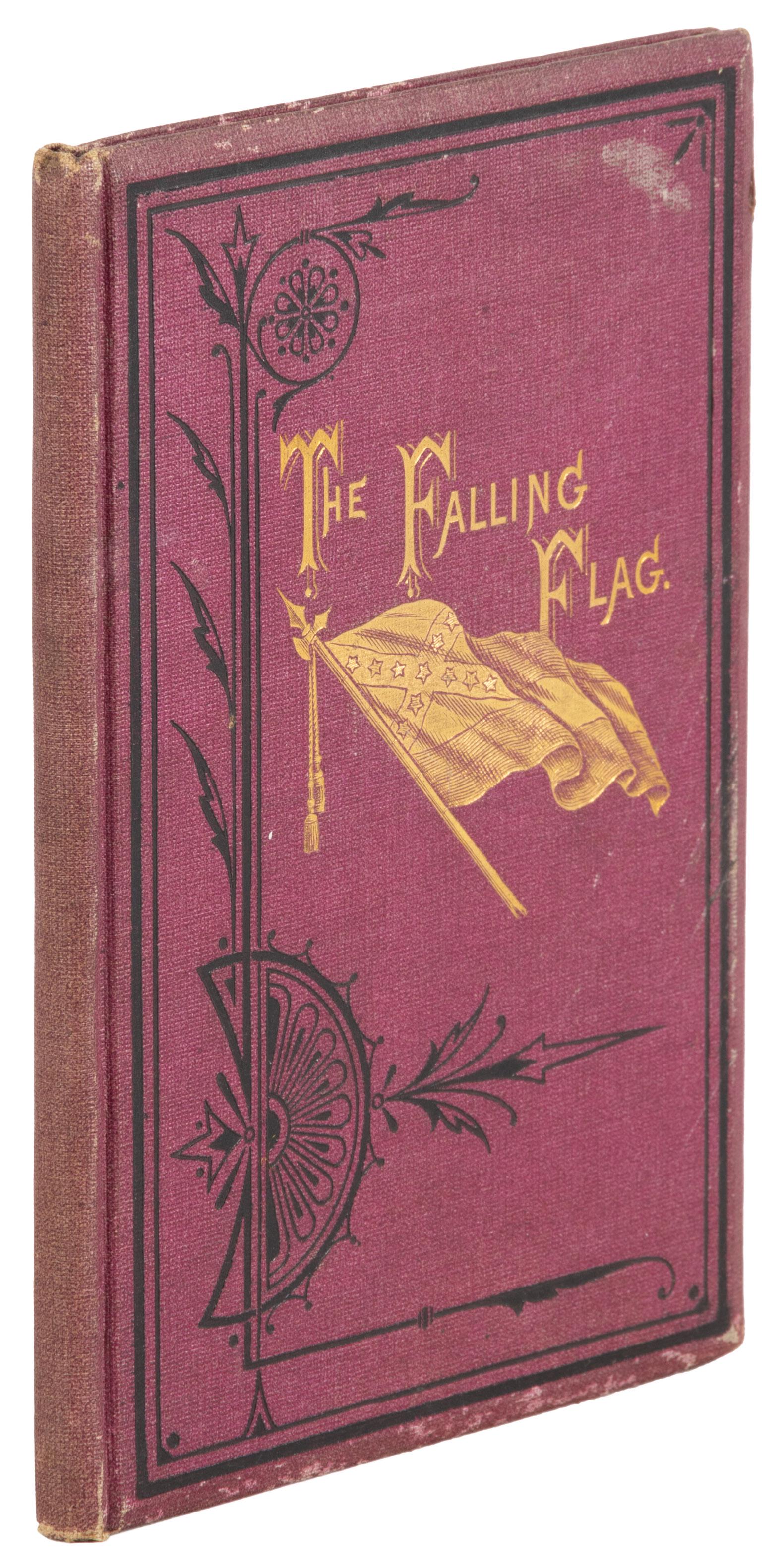 Boykin, The Falling Flag, 1874: Heading: (Civil War) Author: [Boykin, Edward M.] Title: The Falling Flag. Evacuation of Richmond, Retreat and Surrender at Appomattox. By an Officer of the Rear-Guard Place Published: New York Publish