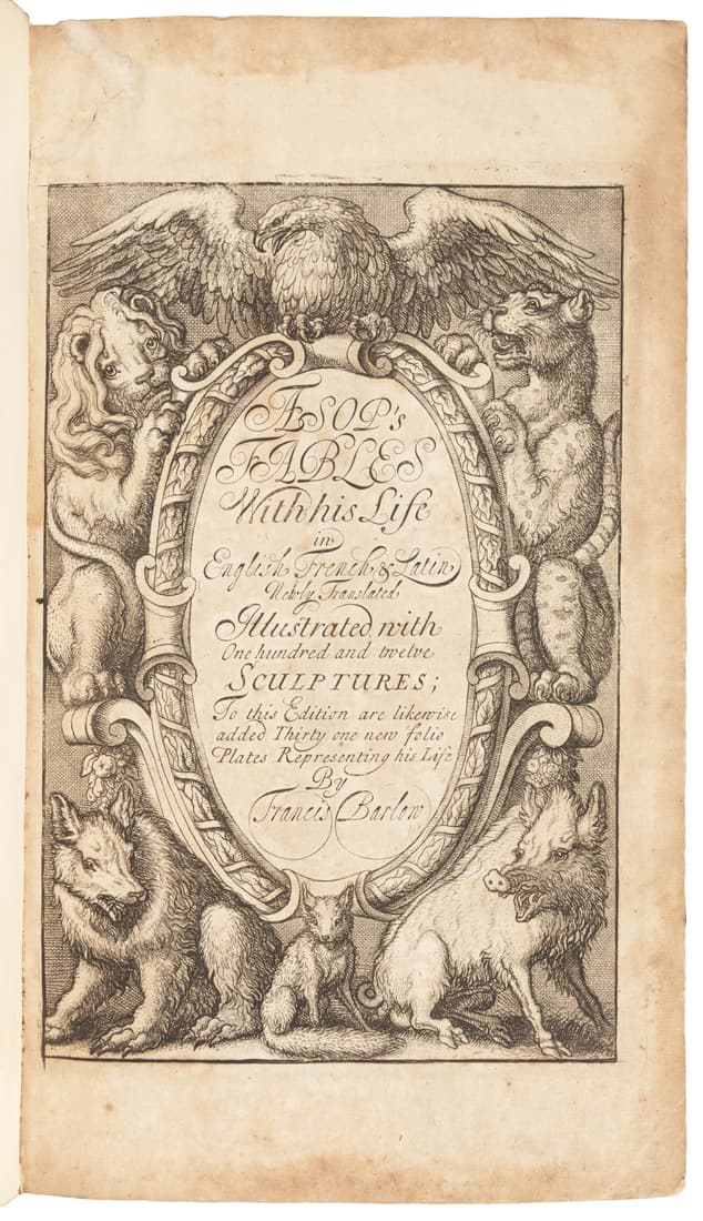 Barlow edition of Aesop's Fables, 1703: Heading: Author: Aesop Title: Aesop's Fables, with his Life: In English, French, and Latin Place Published: London Publisher:Printed by R. Newcomb for Francis Barlow Date Published: 1703