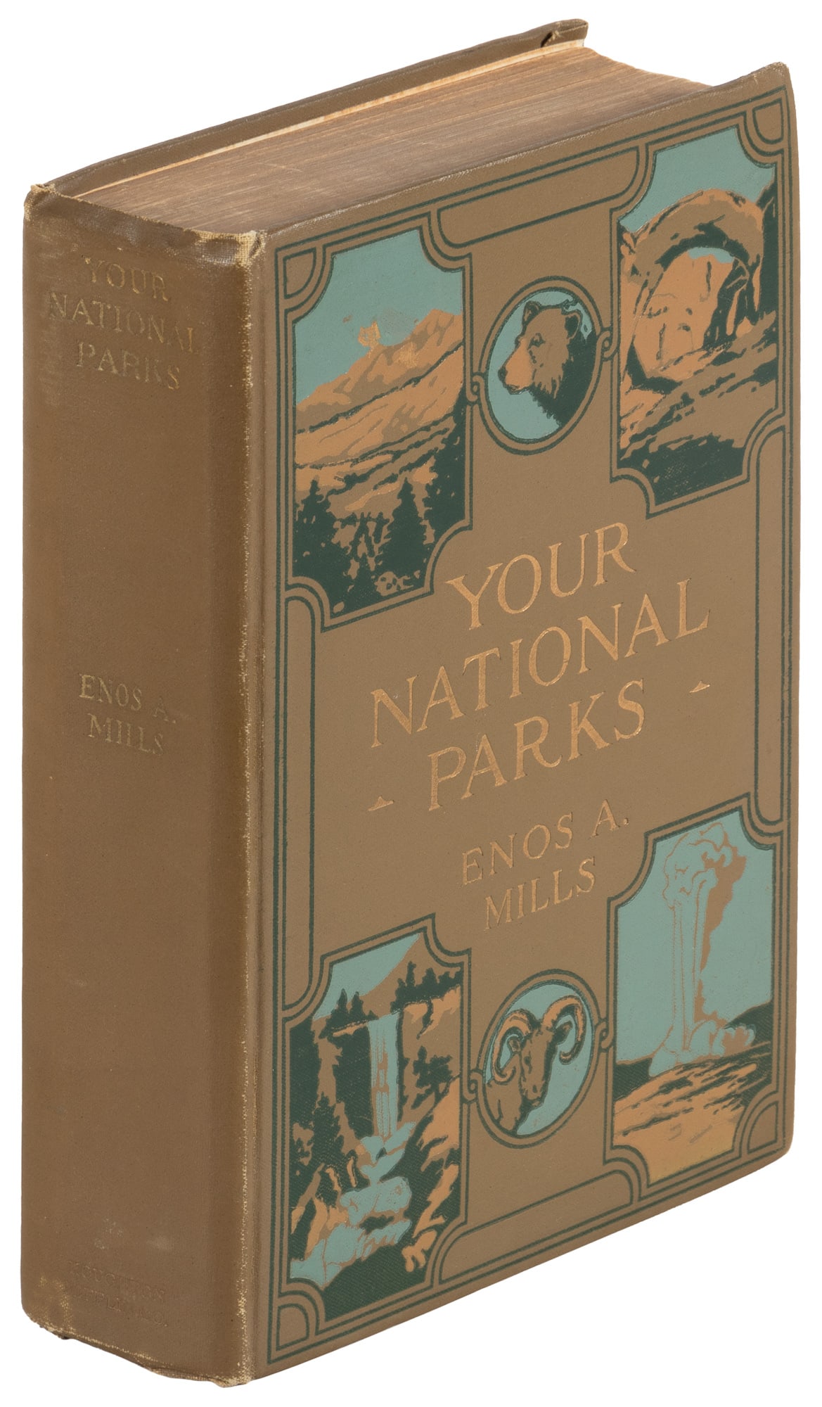 Your National Parks signed by Enos A. Mills (1 of 5)