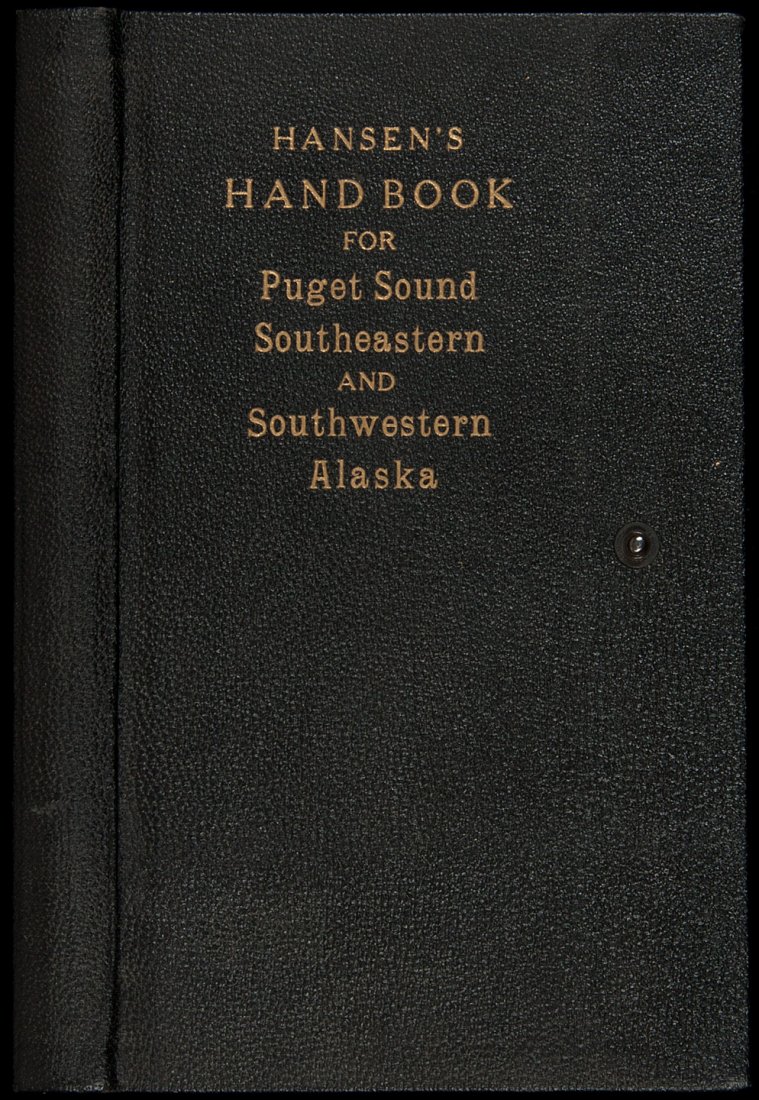 Tacoma to Anchorage and Kodiak via Inside Passage: Title: Tacoma to Anchorage and Kodiak via Inside Passage Author: Hansen, Sofus E. Description: viii, 327, [9], [1 leaf], [4, ad] pp. 18.5x11 cm. (7¼x4¼") original flexible leatherette wrap-around bi