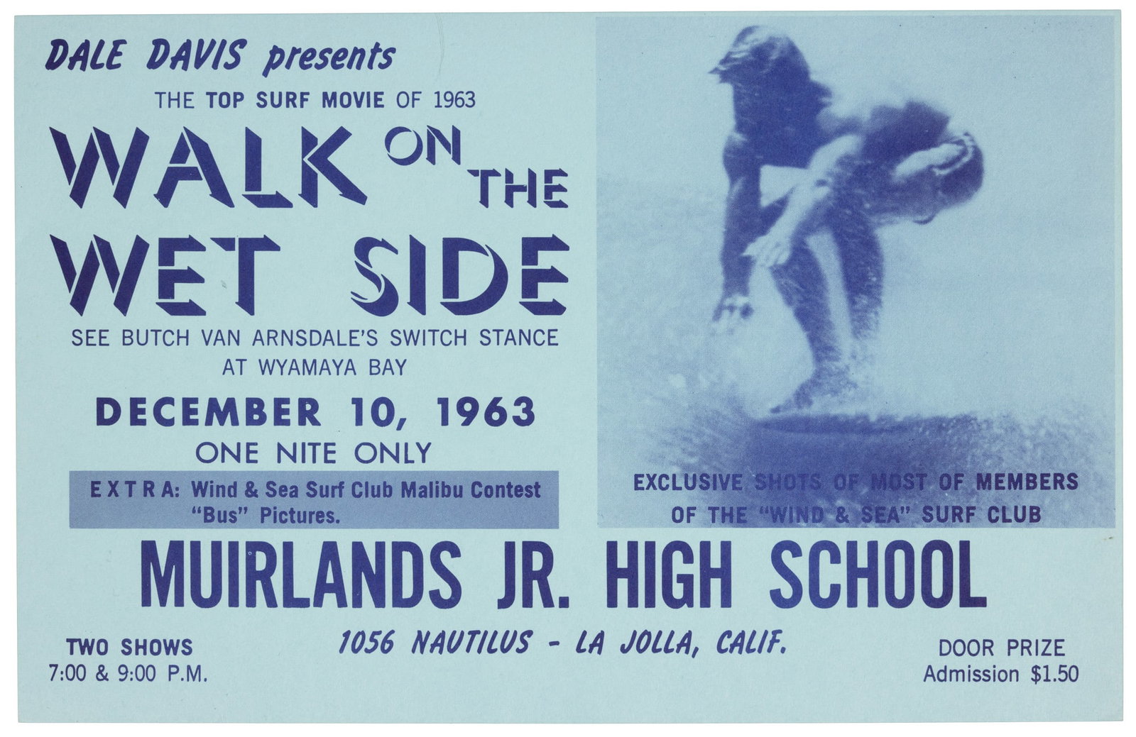 Dale Davis surf film flyer: Heading: (Surfing) Author: Davis, Dale Title: Walk on the Wet Side flyer Place Published: No place Publisher:Privately Published Date Published: 1963 Description: Pictorial flyer fo