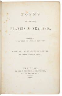 1st book appearance of Star Spangled Banner: Heading: Author: Key, Francis ScottTitle: Poems of the Late Francis S. Key, Esq., Author of The Star Spangled Banner"" Place Published: New York Publisher:Robert Carter & Brothers Date Published: