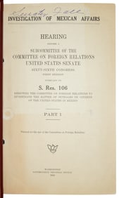 U.S. Senator's hearings on Mexican anarchy