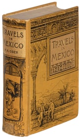 Travels in Mexico and Life Among the Mexicans