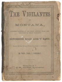 The Saga of Henry Plummer's Road Agent Band