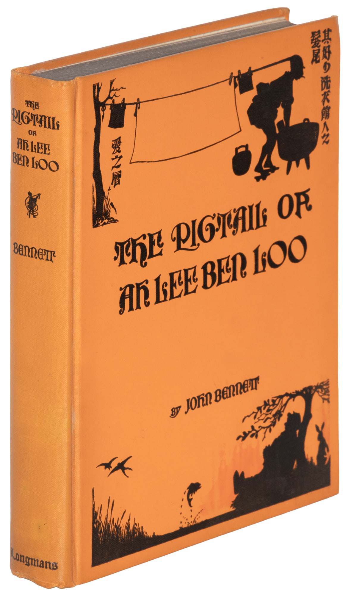 Inscribed and signed by John Bennett, 1st ed: Heading: Author: Bennett, John Title: The Pigtail of Ah Lee Ben Loo Place Published: New York, London Publisher:Longmans, Green & Co. Date Published: 1930 Description: Illustrated