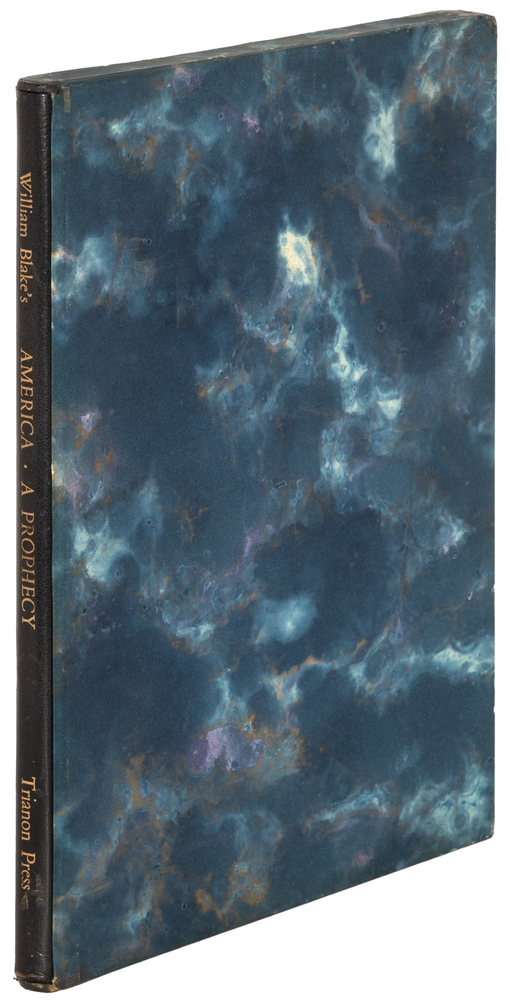 Trianon facsimile of Blake's America: Heading: (Blake, William - Trianon Press) Author: Blake, William Title: America: A Prophecy Place Published: [London] Publisher:[Trianon Press for the William Blake Trust] Date Published: [19