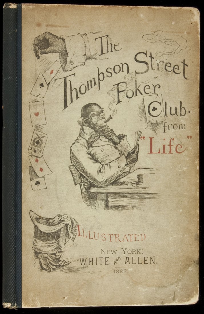 Black caricature in Thompson Street Poker Club: Title: The Thompson Street Poker Club from "Life" Author: [Carleton, Henry Guy] Description: 48 pp. Illustrated by E.W. Kemble. 22x14.5 cm. (8¾x5¾"), cloth-backed pictorial boards. Second Edition.Th