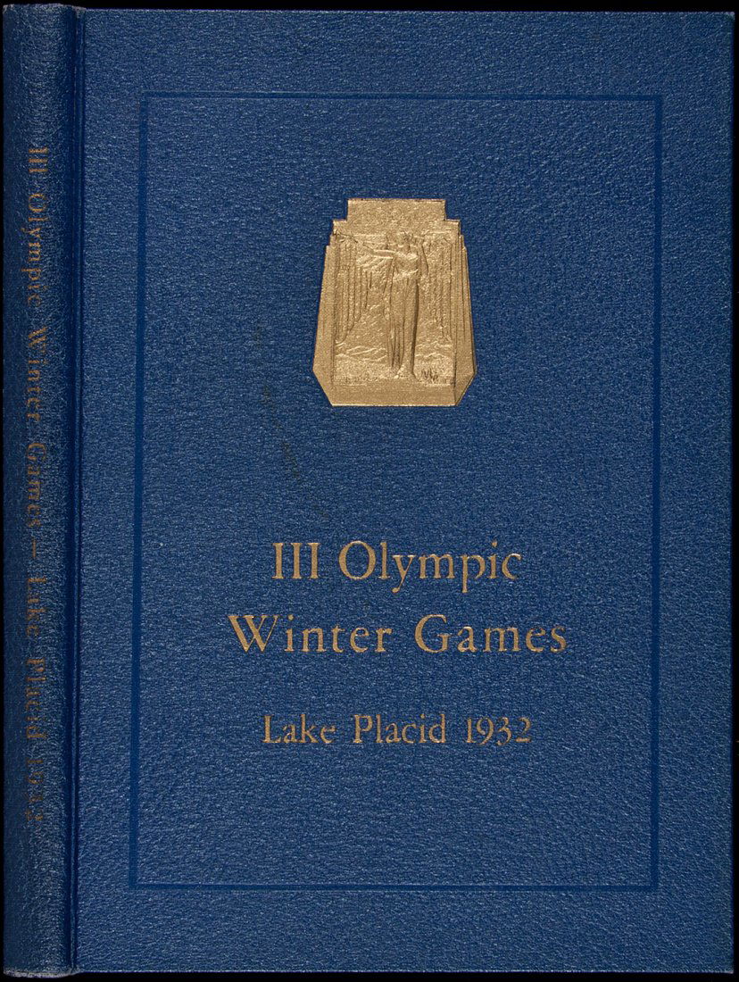 Official Report III Olympic Winter Games 1932: Title: Official Report III Olympic Winter Games, Lake Placid 1932 Author: Lattimer, George M. Description: 291 pp. With many photographs. 10¾x7¾, blue pebbled cloth, lettered in gilt, with gilt deco