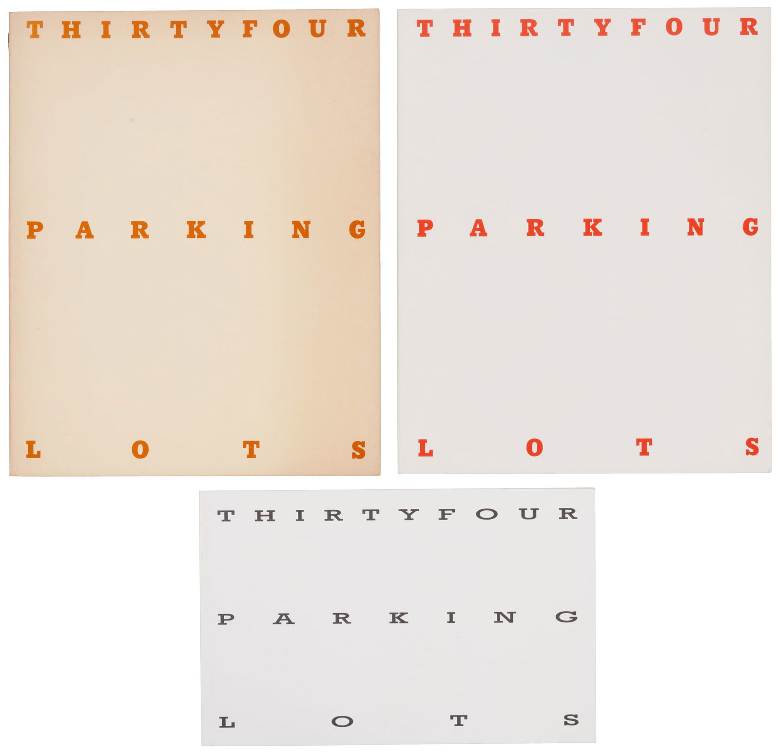 Thirtyfour Parking Lots in Los Angeles, Ed Ruscha, 1974: Heading: Author: Ruscha, Edward; Travis Shaffer Title: Thirtyfour Parking Lots in Los Angeles [with] two tributes to the original Place Published: [Los Angeles] Publisher: Date Published: 19