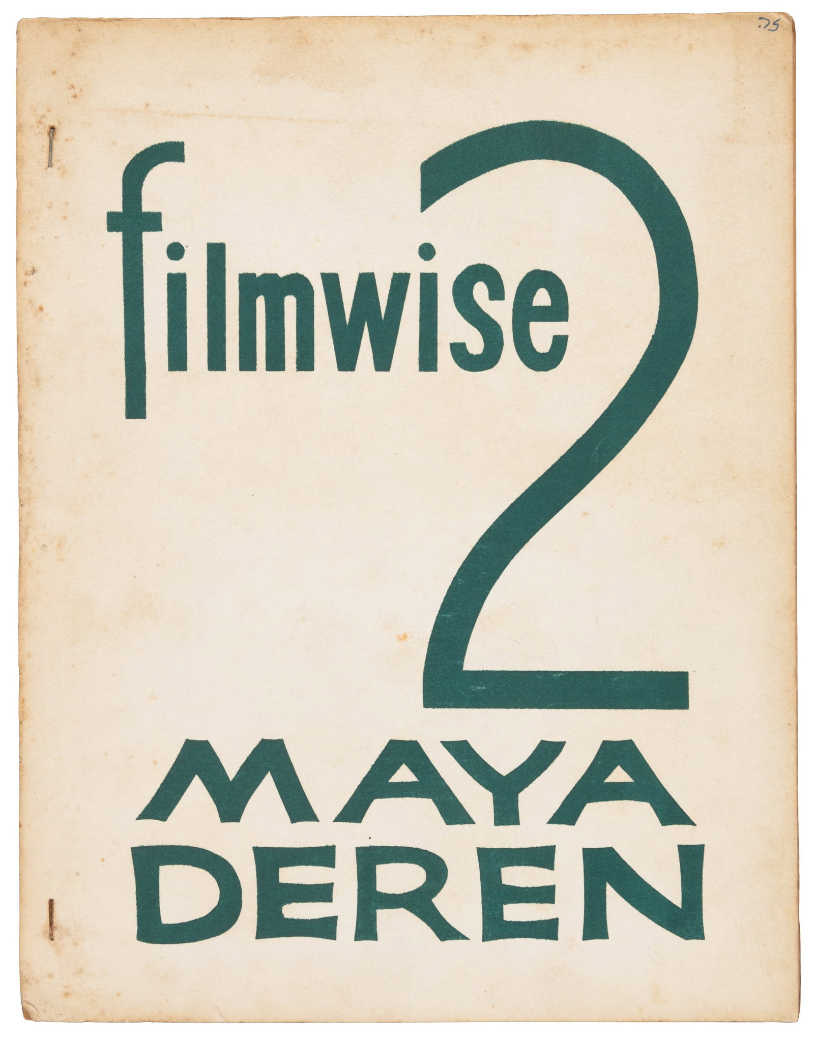 Filmwise 2: Maya Deren: Heading: (Deren, Maya) Author: Sitney, P. Adams, editor Title: Filmwise 2: Maya Deren Place Published: New Haven, CT Publisher:Cinema 16 Incorporated Date Published: [1962] Description: