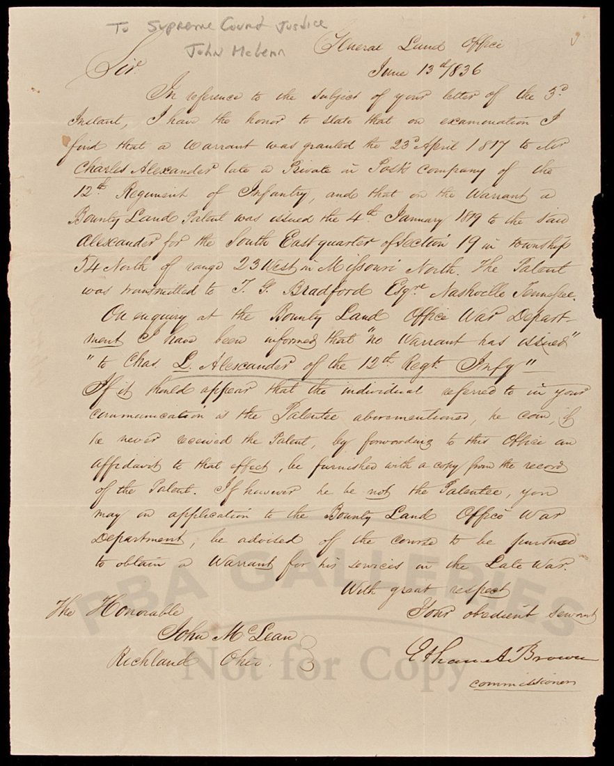 ALs from GLO to Supreme Court Justice McLean: Title: Autograph letter, signed to Supreme Court Justice John McLean - from the General Land Office Author: Brown, Ethan A., commissioner Description: 1 pp.A letter from a commissioner at the General