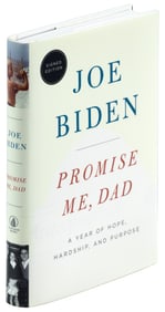 Biden, Promise Me Dad, signed 1st Edition