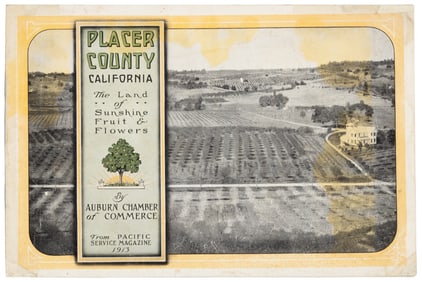 Promotional for Placer County, CA 1913