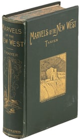 Thayer's Marvels of the New West