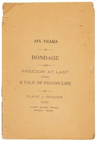 Flave J. Weaver, A Tale of Prison Life