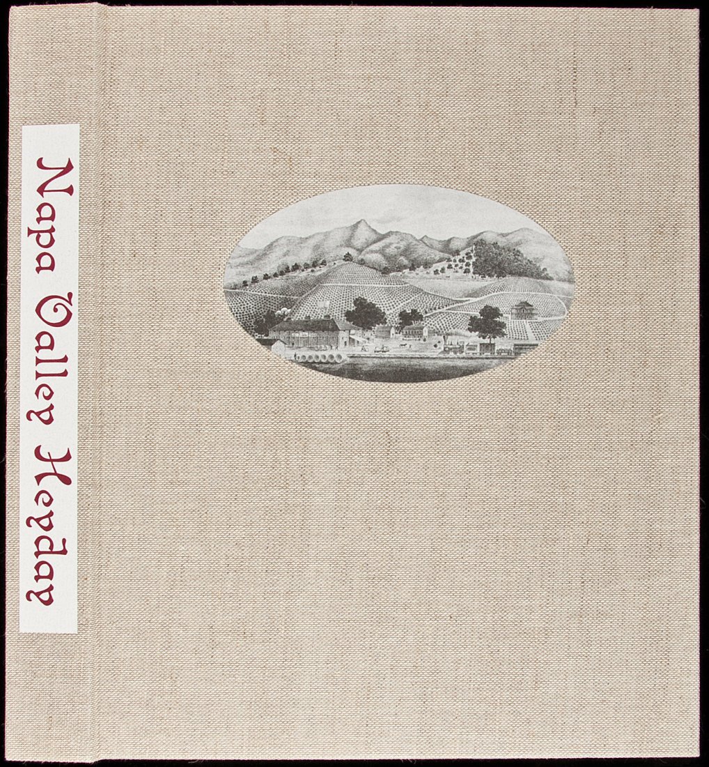 Napa Valley Heyday 2004 1/450 Artichoke Press: Title: Napa Valley Heyday Author: Dillon, Richard Description: Photographs by Charles B. Turill. (4to), tan cloth, paper spine label. One of 450 copies designed by Jonathan Clark of the Artichoke Pres