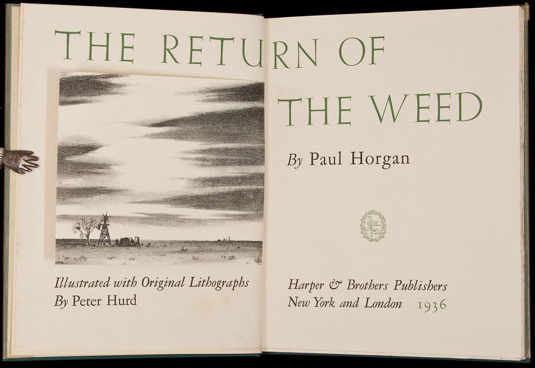 Paul Horgan The Return of the Weed Signed Ltd: Title: The Return of the Weed Author: Horgan, Paul Description: Illustrated with original lithographs by Peter Hurd, including tipped-in frontispiece. (4to) green cloth, paper spine label, glassine ja