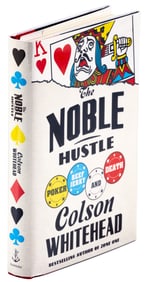 First Edition of Whitehead's The Noble Hustle