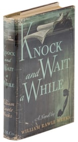 Weeks, Knock and Wait a While 1st Edition