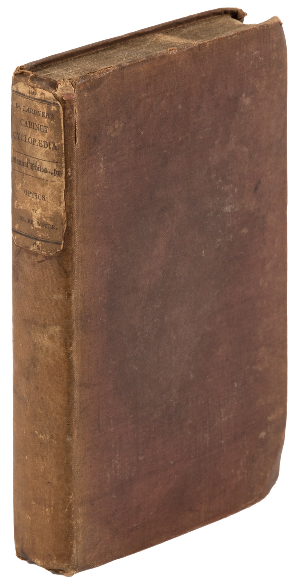 David Brewster's influential Treatise on Optics: Heading: Author: Brewster, David Title: A Treatise on Optics. Place Published: London Publisher:Longman, Rees, Orme, Brown, and Green, and John Taylor Date Published: 1831 Description: