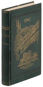 Reminiscences of a Ranger, 1881 1st Ed.