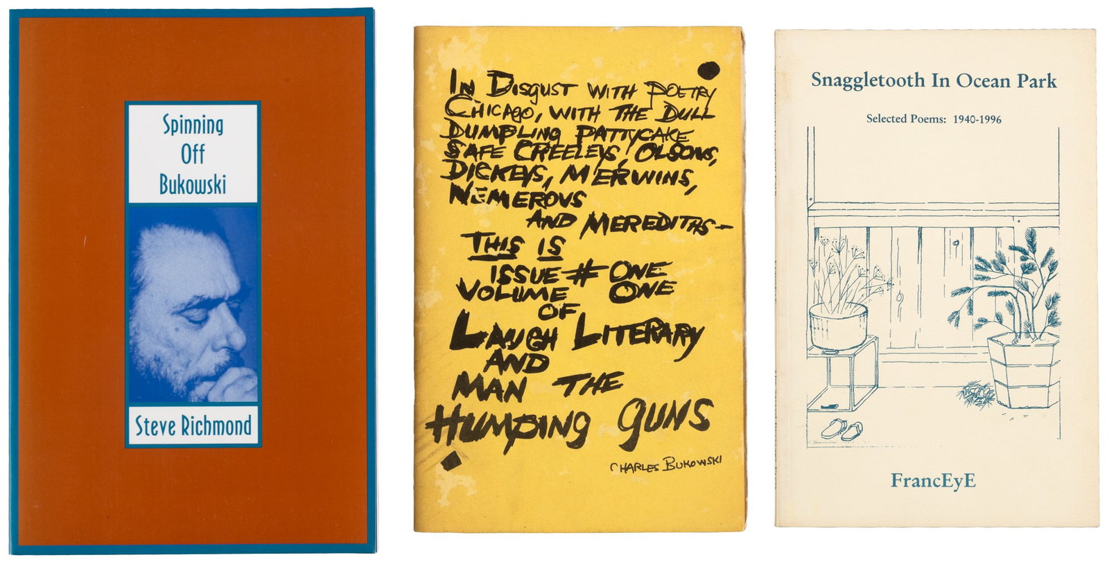 3 volumes signed by FrancEyE: Heading: (Bukowski, Charles) Author: Title: Three volumes signed by FrancEyE Place Published: Various places Publisher: Date Published: Various dates Description: 3 volumes in wrap