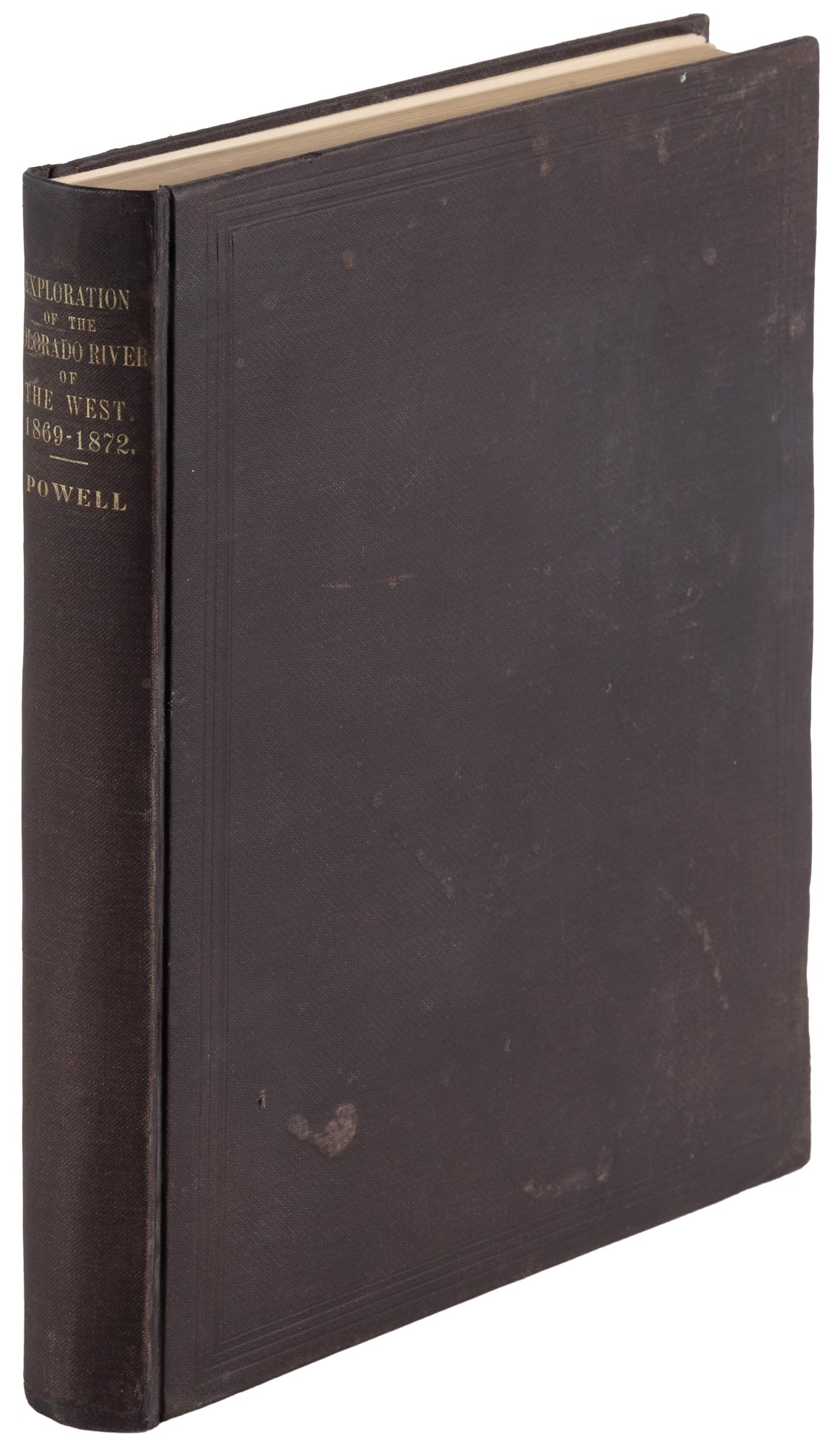 Powell's Exploration of the Colorado River: Heading: Author: [Powell, John Wesley] Title: Exploration of the Colorado River of the West and Its Tributaries. Explored in 1869, 1870, 1871, and 1872, under the Direction of the Secretary of the Sm