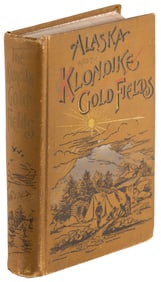 Alaska and the Klondike Gold Fields w/2 maps