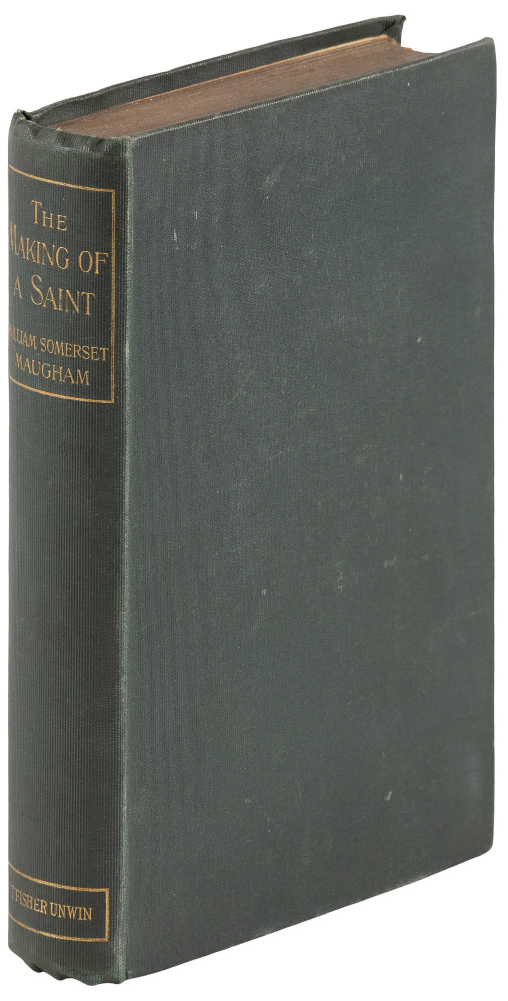 Maugham, The Making of a Saint 1st UK Ed. (1 of 2)