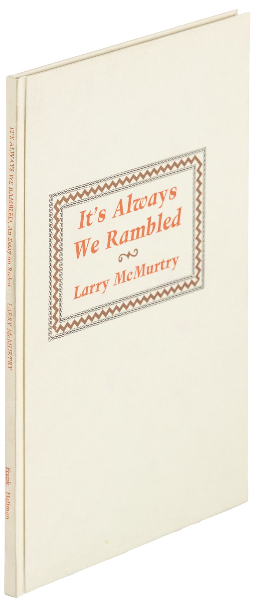 Larry McMurtry on the rodeo 1/300 signed (1 of 3)