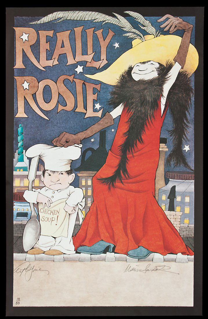 Really Rosie - show poster signed by Maurice Send: Title: Really Rosie - show poster signed by Maurice Sendak and Arthur Yorinks Author: Sendak, Maurice Description: Color poster. 55.7x35.5 cm (22x14"). No. 10 of 50 copies.Signed by both Maurice Senda