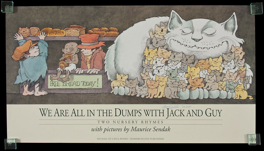 We are all in the Dumps signed by Sendak poster: Title: We are all in the Dumps with Jack and Guy: Two Nursery Rhymes - poster signed by Maurice Sendak Author: Sendak, Maurice Description: Color poster. 38.3x69 cm (15x27").Signed by Maurice Sendak,