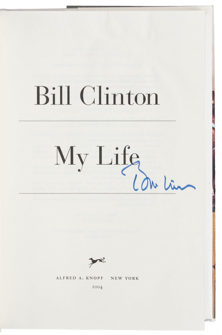 Bill Clinton My Life Signed First Edition: Title: My Life - Signed Author: Clinton, Bill Description: Dark blue cloth, dust jacket. First Trade Edition, later state.Signed Bill Clinton on half-title. Later state of first printing with "failure